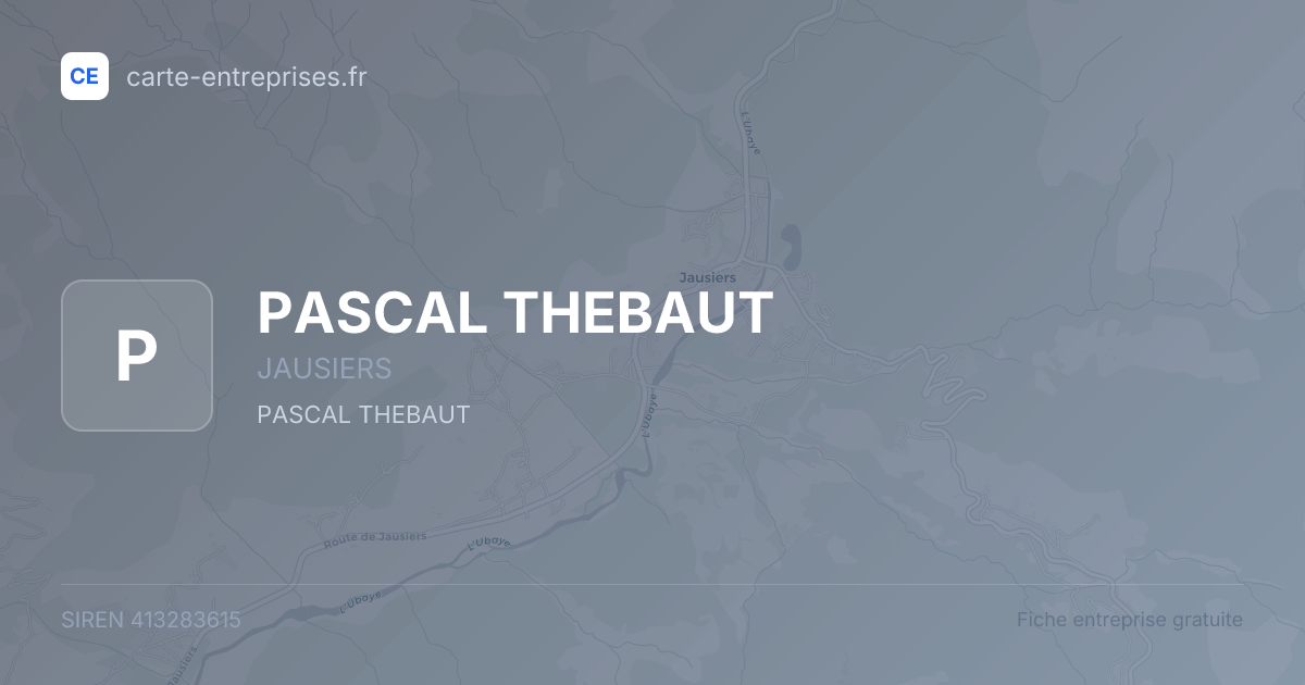 PASCAL THEBAUT — 413283615 — fiche entreprise