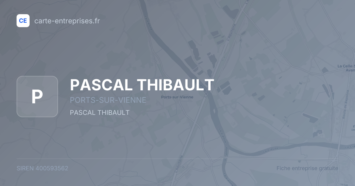 PASCAL THIBAULT — 400593562 — fiche entreprise