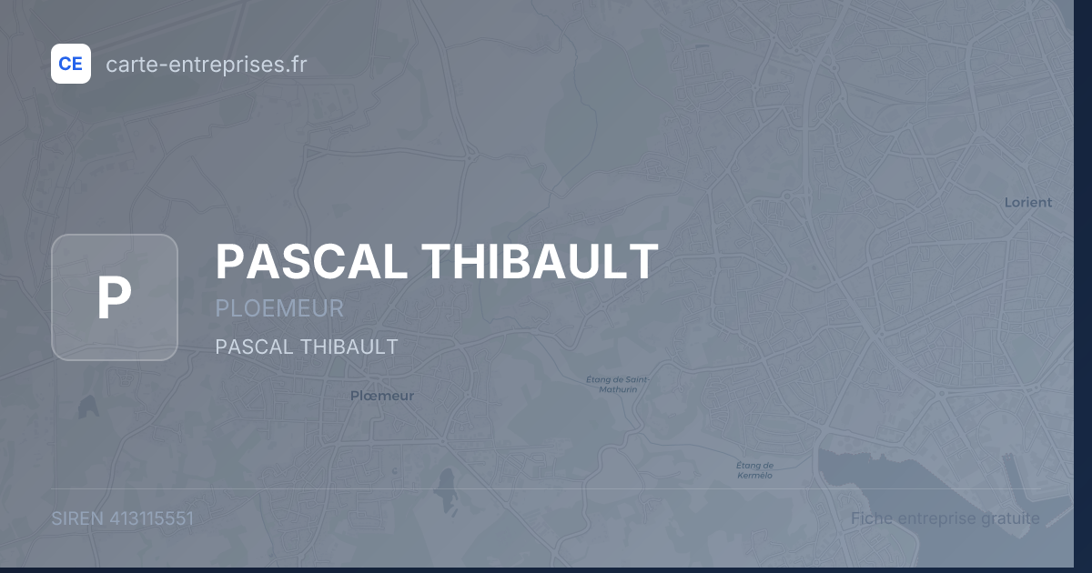 PASCAL THIBAULT — 413115551 — fiche entreprise