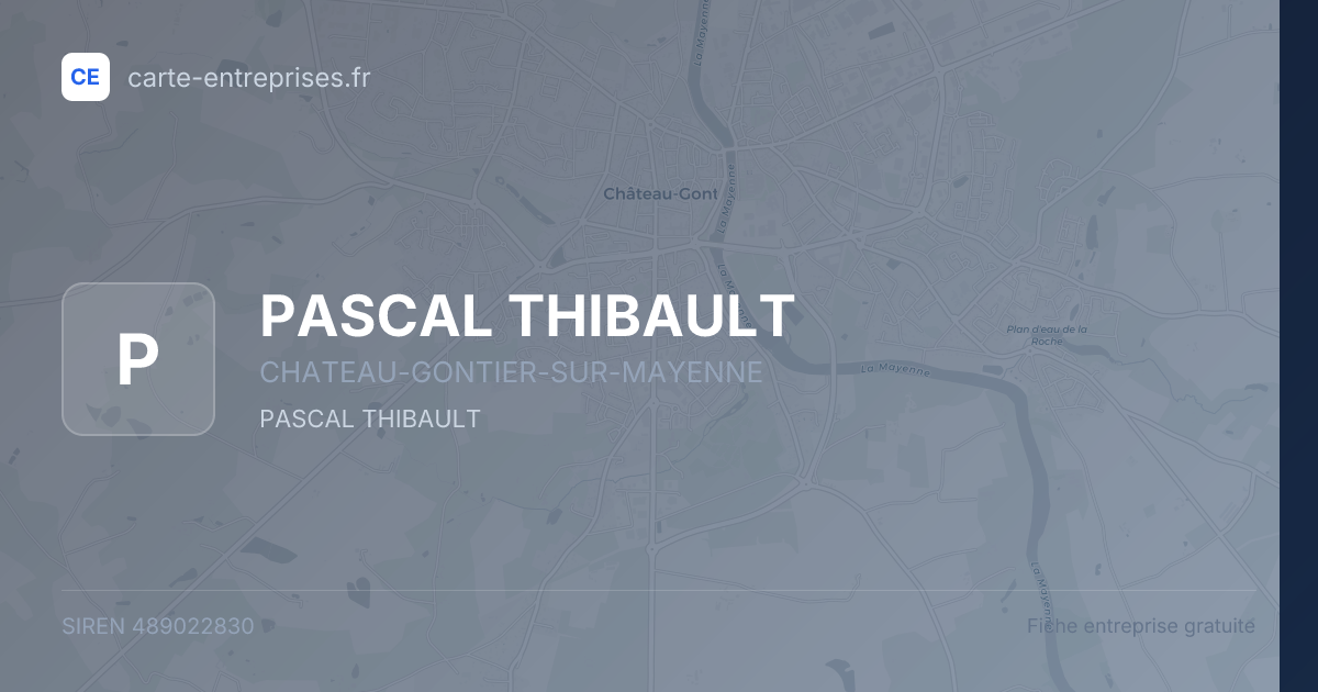 PASCAL THIBAULT — 489022830 — fiche entreprise