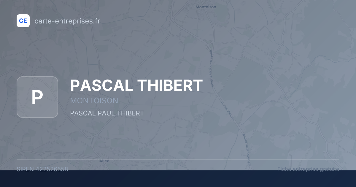 PASCAL THIBERT — 422526558 — fiche entreprise