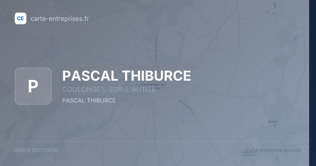 PASCAL THIBURCE — 351709100 — fiche entreprise
