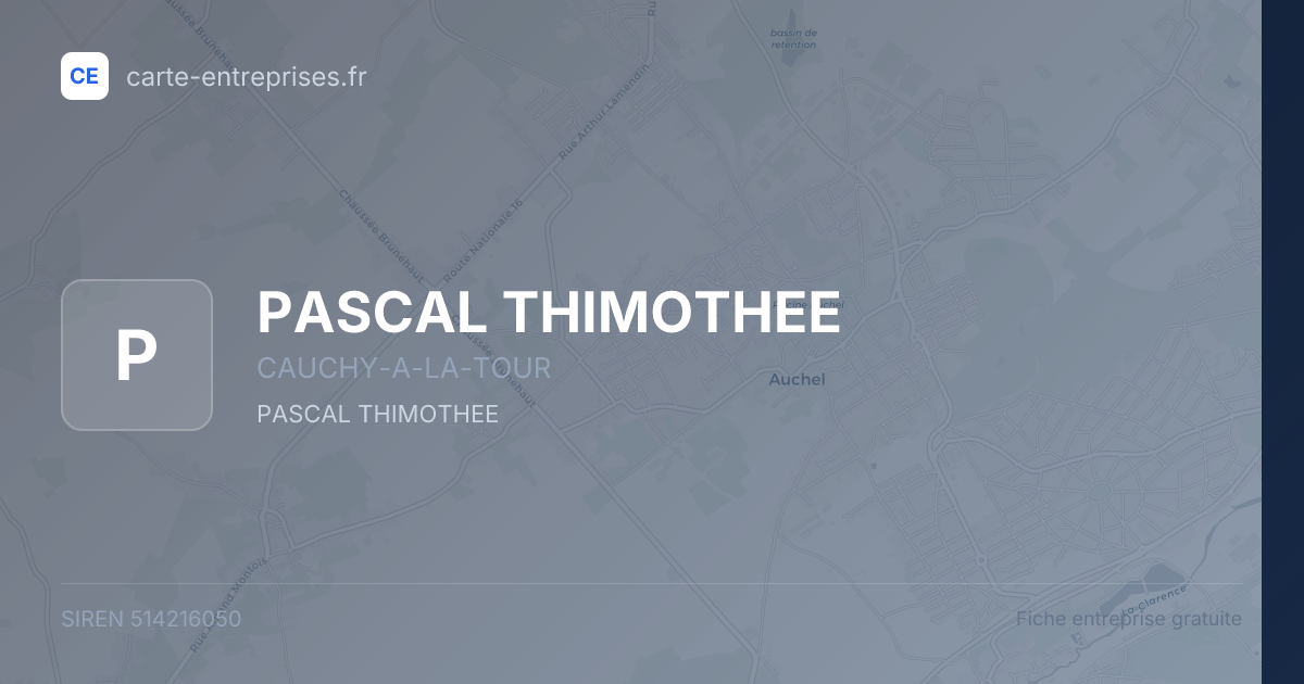 PASCAL THIMOTHEE — 514216050 — fiche entreprise