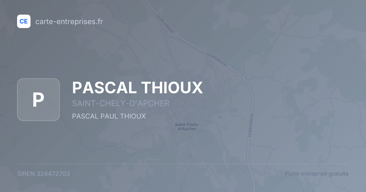 PASCAL THIOUX — 324472703 — fiche entreprise