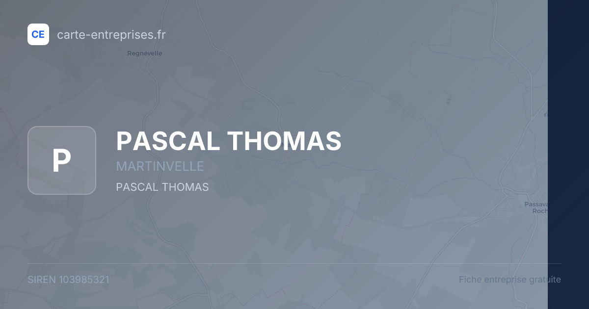 PASCAL THOMAS — 103985321 — fiche entreprise