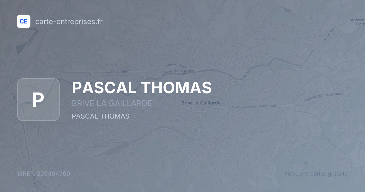 PASCAL THOMAS — 329494769 — fiche entreprise