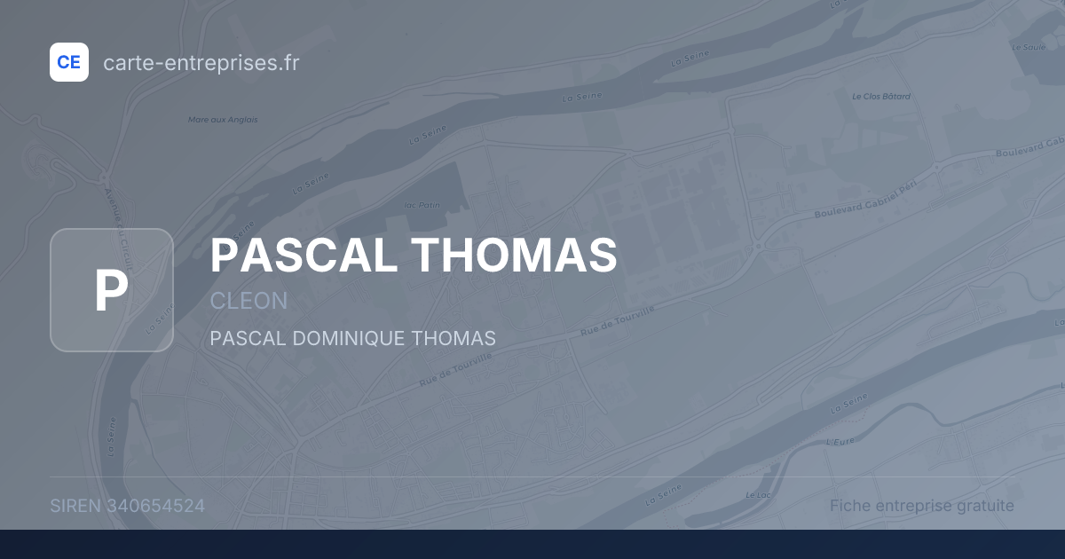 PASCAL THOMAS — 340654524 — fiche entreprise