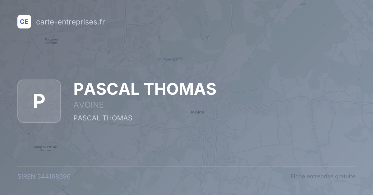 PASCAL THOMAS — 344168596 — fiche entreprise