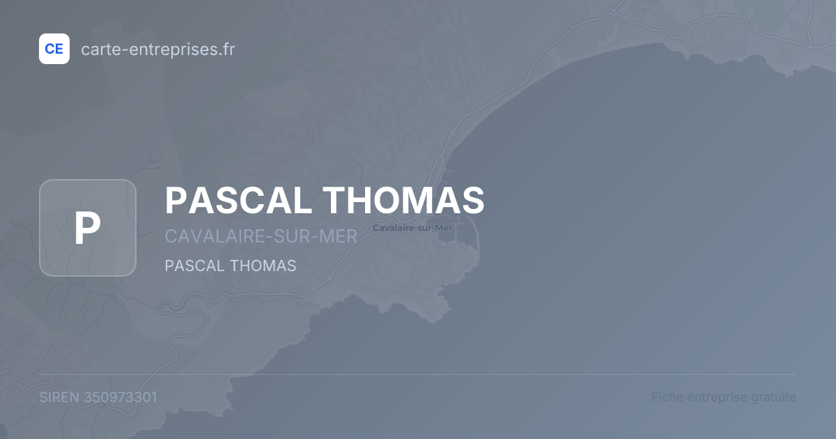 PASCAL THOMAS — 350973301 — fiche entreprise
