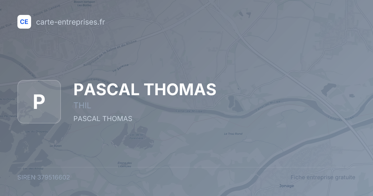 PASCAL THOMAS — 379516602 — fiche entreprise
