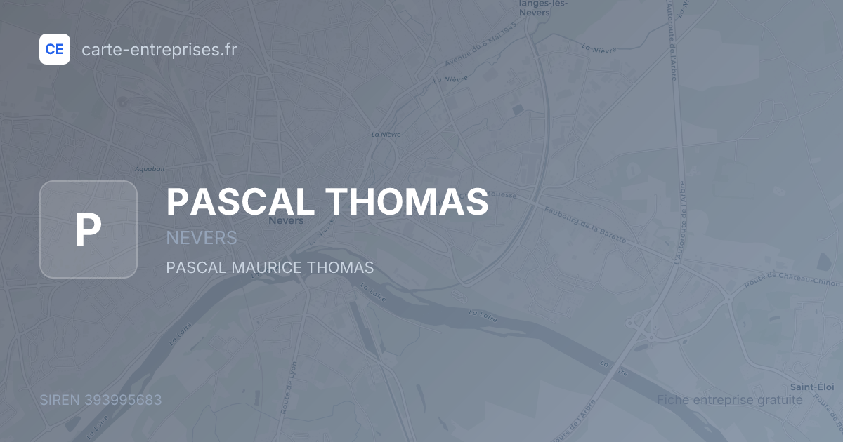 PASCAL THOMAS — 393995683 — fiche entreprise