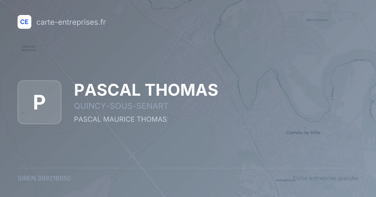 PASCAL THOMAS — 399216050 — fiche entreprise