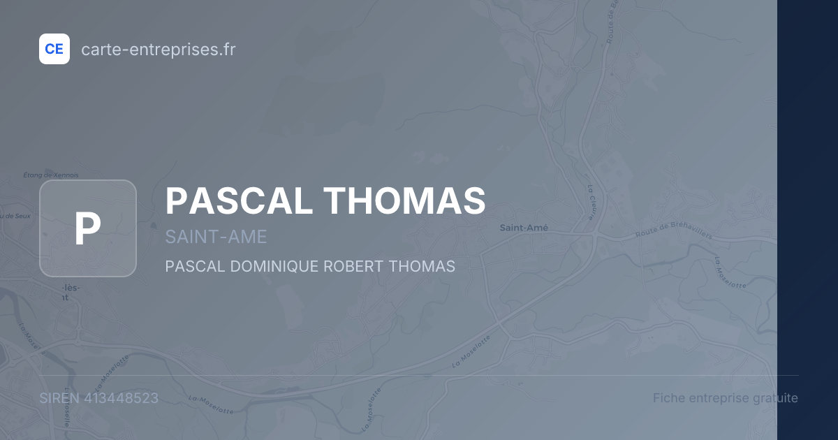 PASCAL THOMAS — 413448523 — fiche entreprise