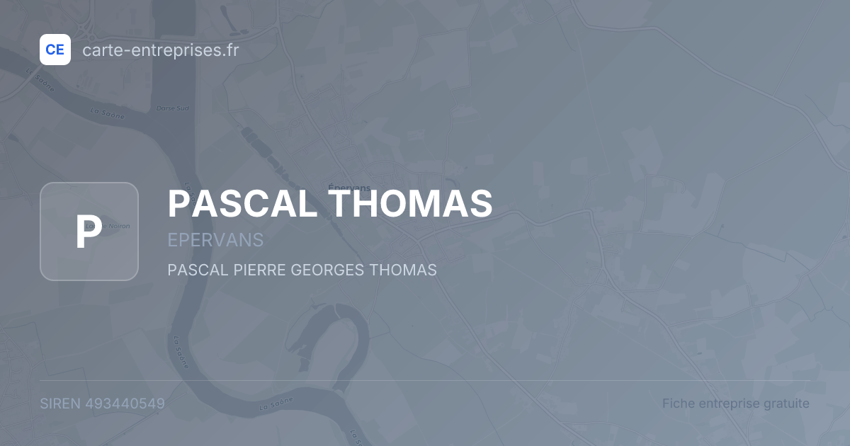 PASCAL THOMAS — 493440549 — fiche entreprise