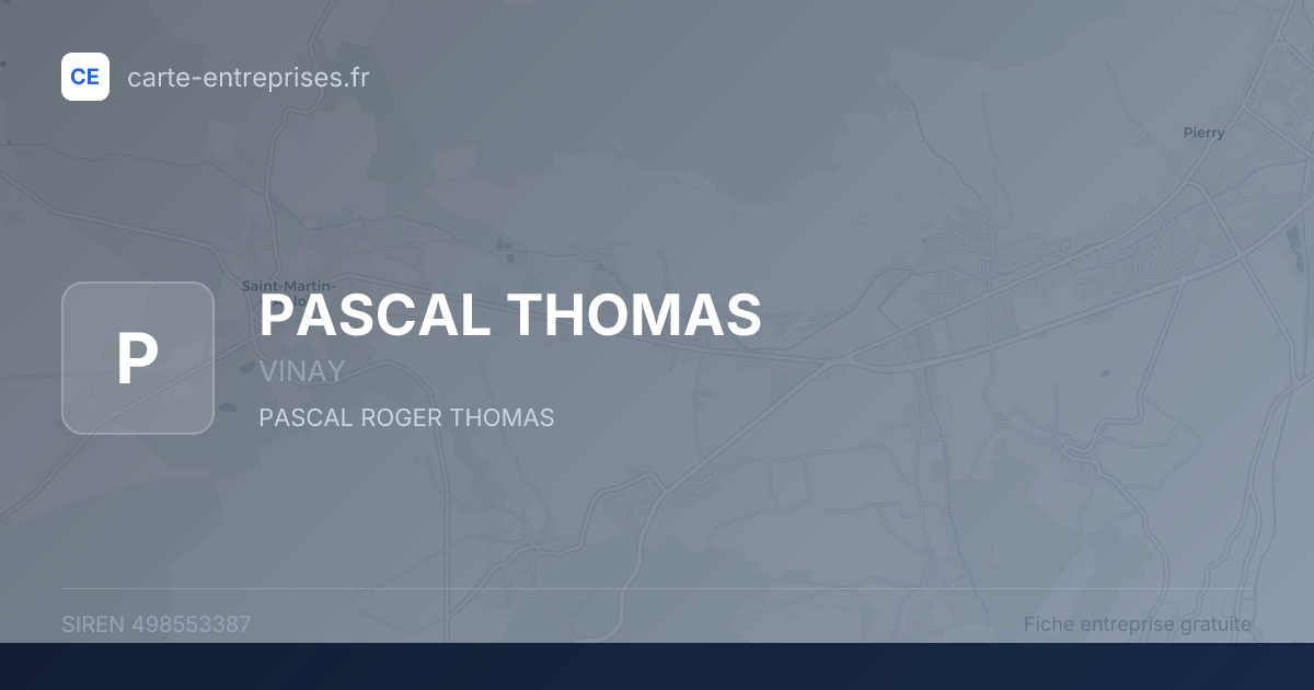 PASCAL THOMAS — 498553387 — fiche entreprise