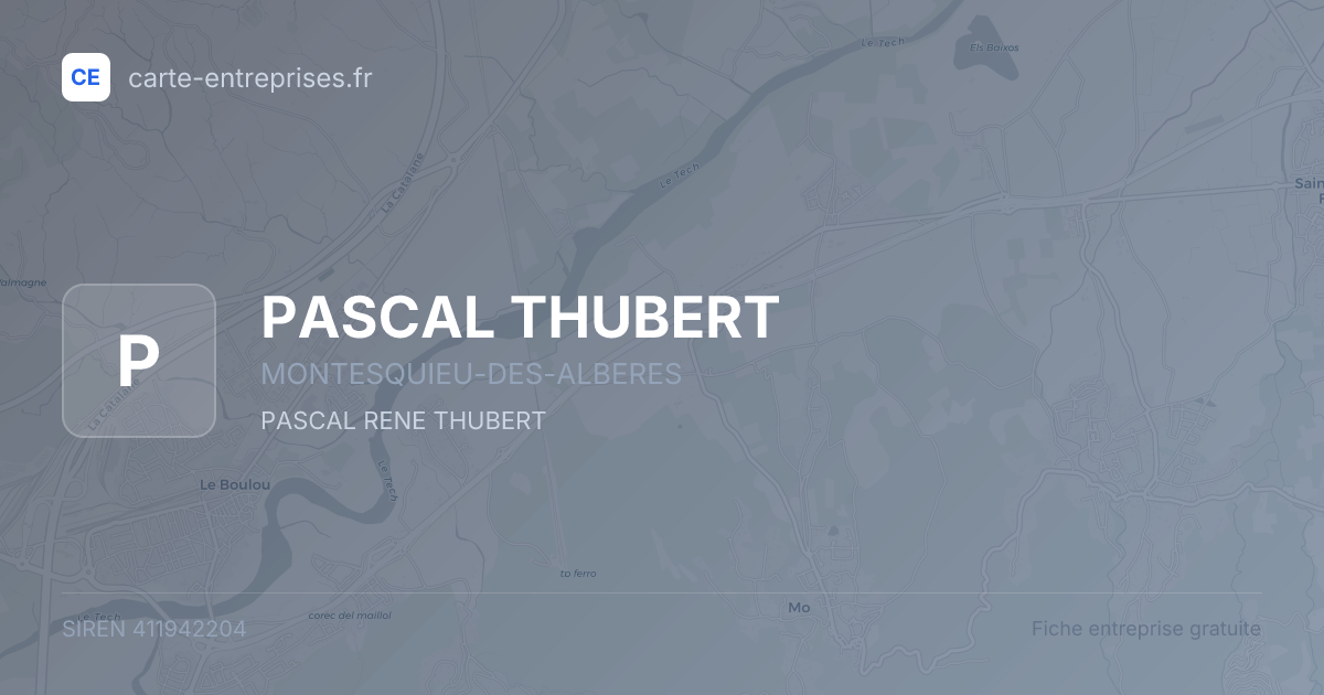 PASCAL THUBERT — 411942204 — fiche entreprise