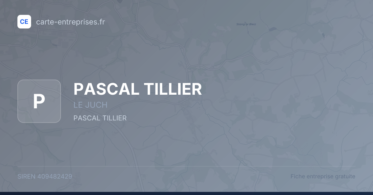 PASCAL TILLIER — 409482429 — fiche entreprise