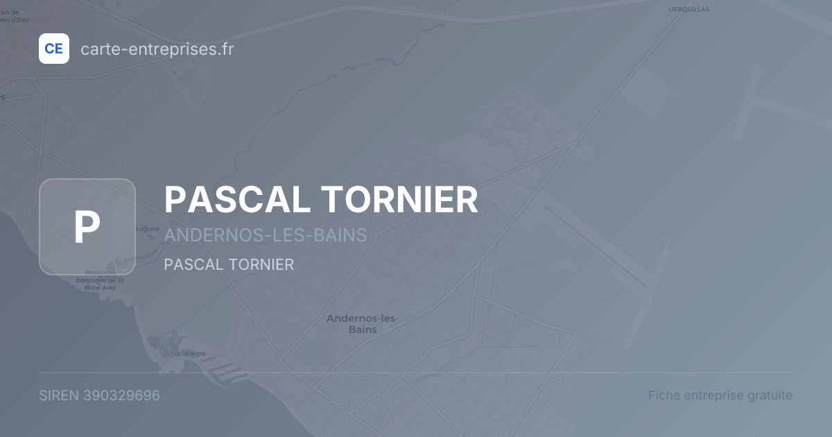 PASCAL TORNIER — 390329696 — fiche entreprise