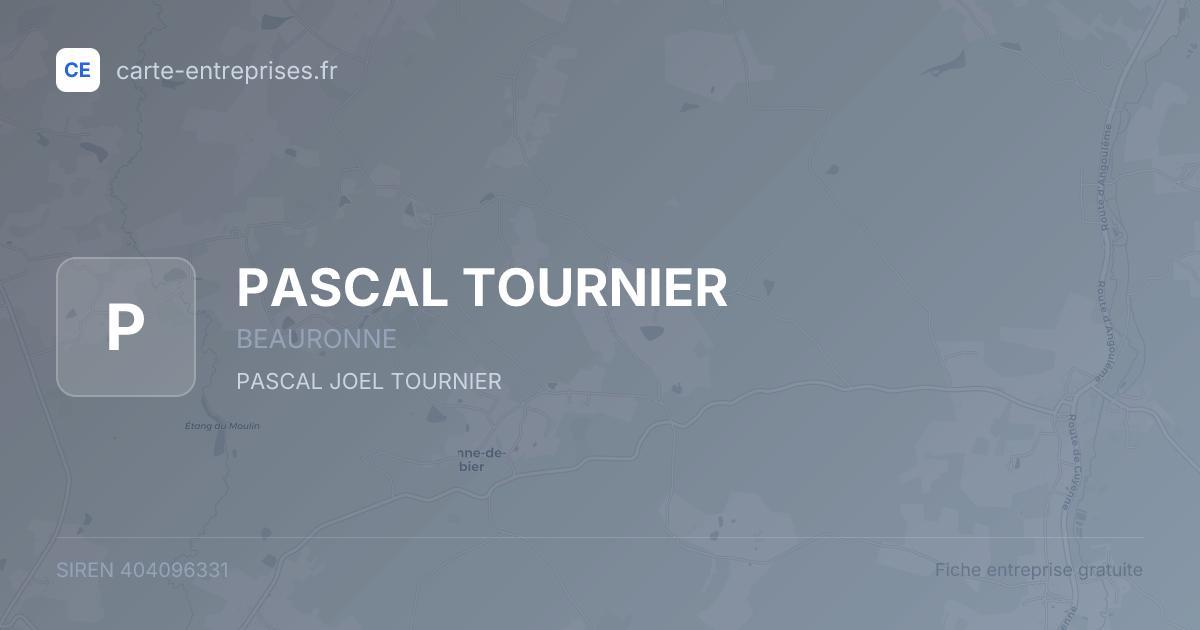 PASCAL TOURNIER — 404096331 — fiche entreprise