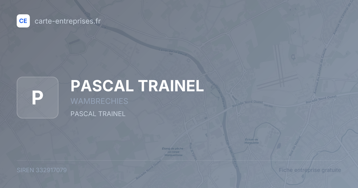 PASCAL TRAINEL — 332917079 — fiche entreprise