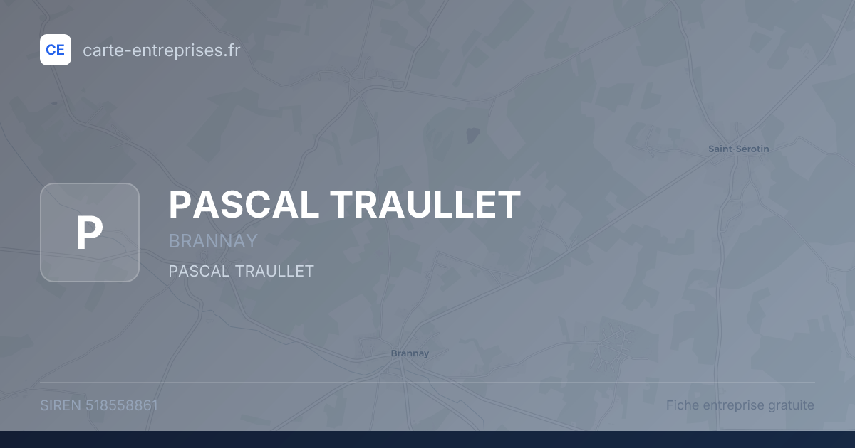 PASCAL TRAULLET — 518558861 — fiche entreprise