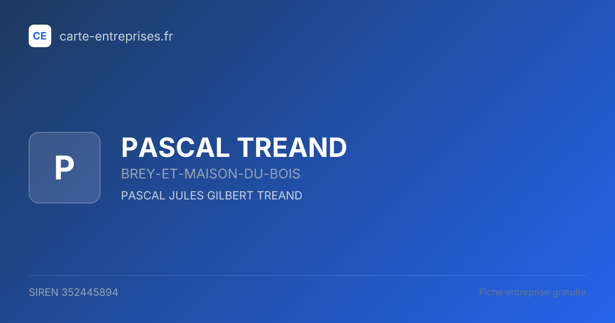 PASCAL TREAND — 352445894 — fiche entreprise