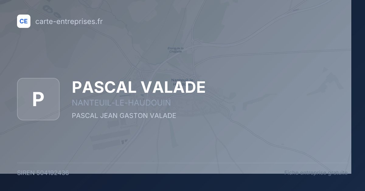 PASCAL VALADE — 504192436 — fiche entreprise