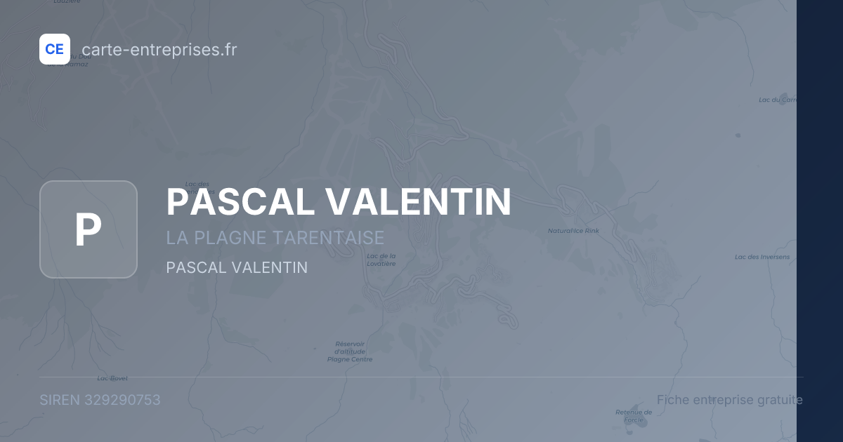 PASCAL VALENTIN — 329290753 — fiche entreprise