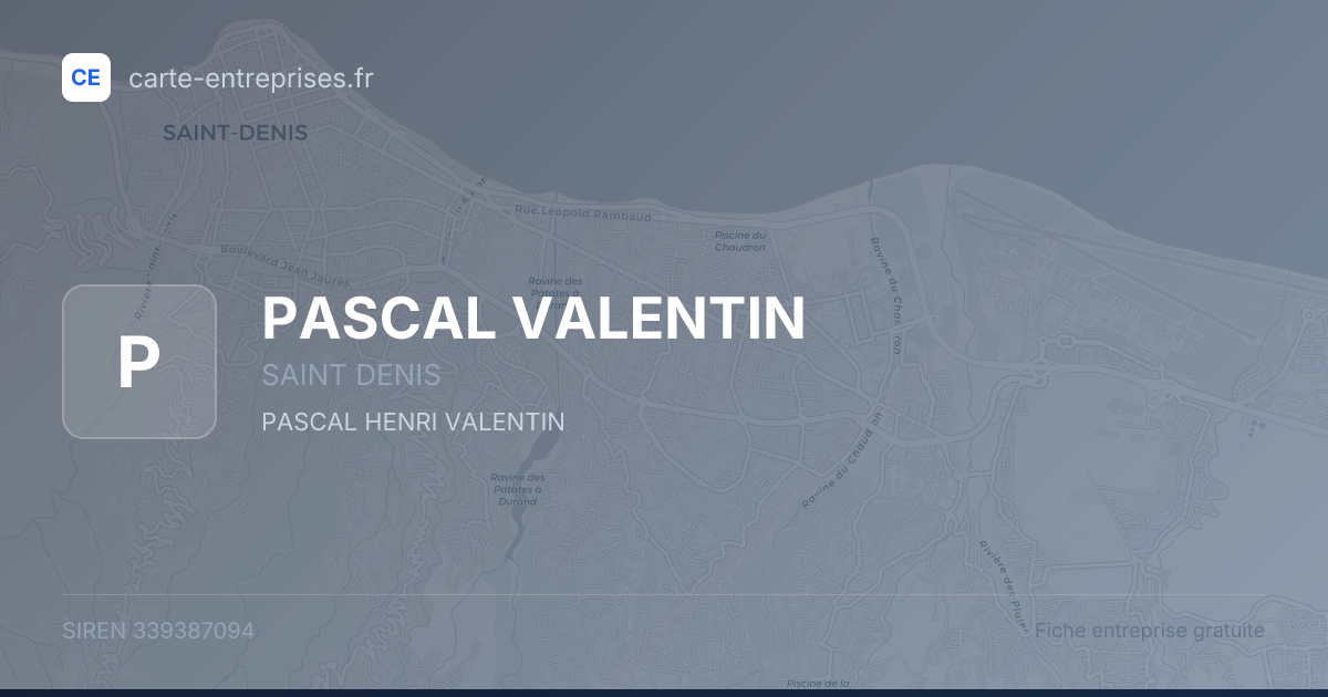 PASCAL VALENTIN — 339387094 — fiche entreprise