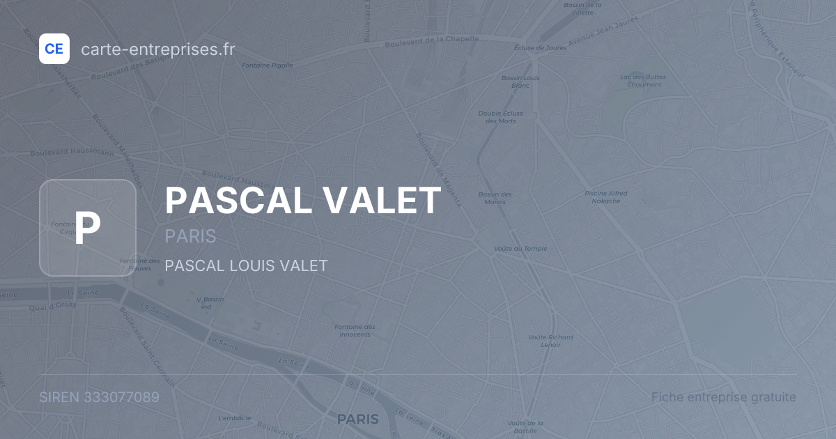 PASCAL VALET — 333077089 — fiche entreprise