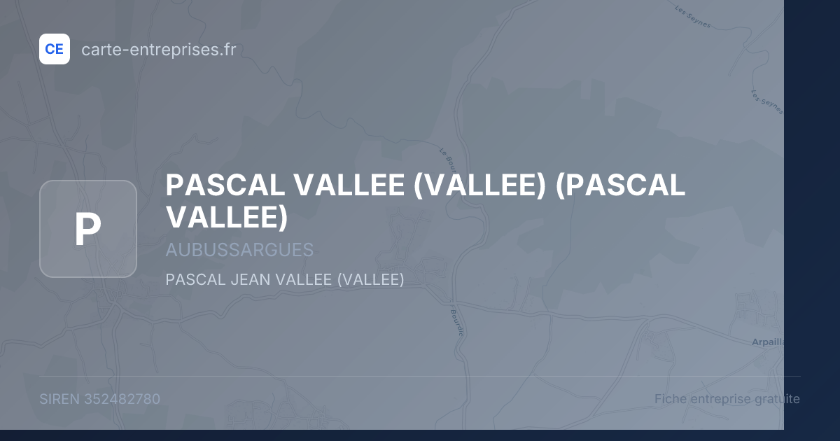 PASCAL VALLEE (VALLEE) (PASCAL VALLEE) — 352482780 — fiche entreprise