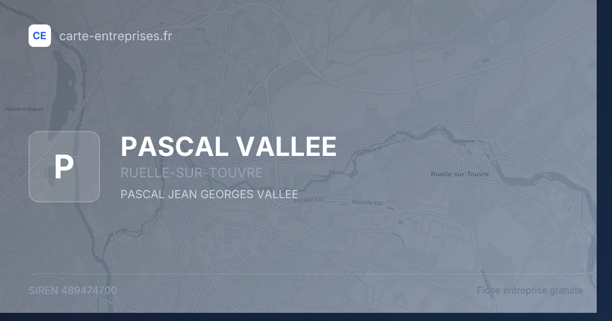 PASCAL VALLEE — 489474700 — fiche entreprise