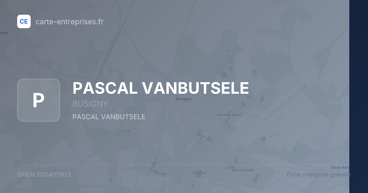PASCAL VANBUTSELE — 500407903 — fiche entreprise