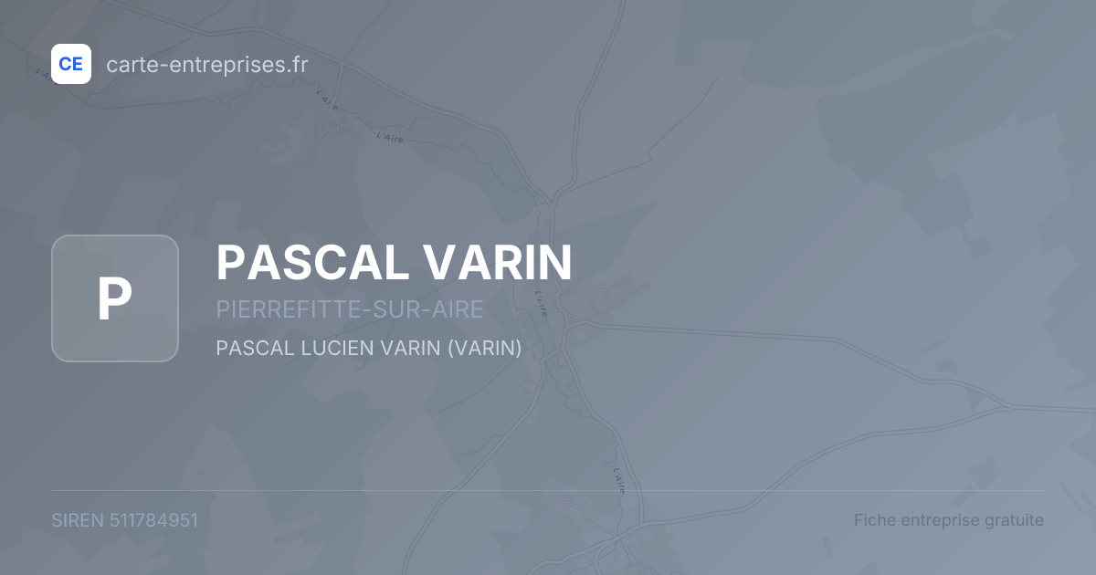 PASCAL VARIN — 511784951 — fiche entreprise