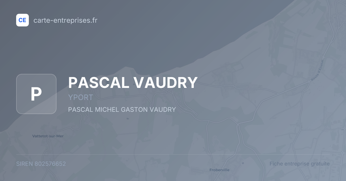 PASCAL VAUDRY — 802576652 — fiche entreprise