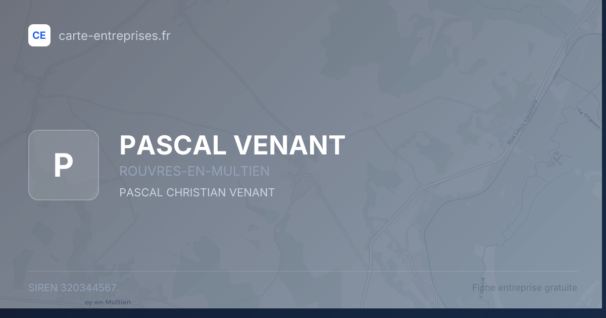 PASCAL VENANT — 320344567 — fiche entreprise