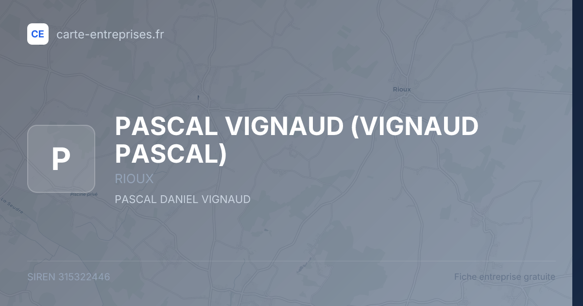 PASCAL VIGNAUD (VIGNAUD PASCAL) — 315322446 — fiche entreprise