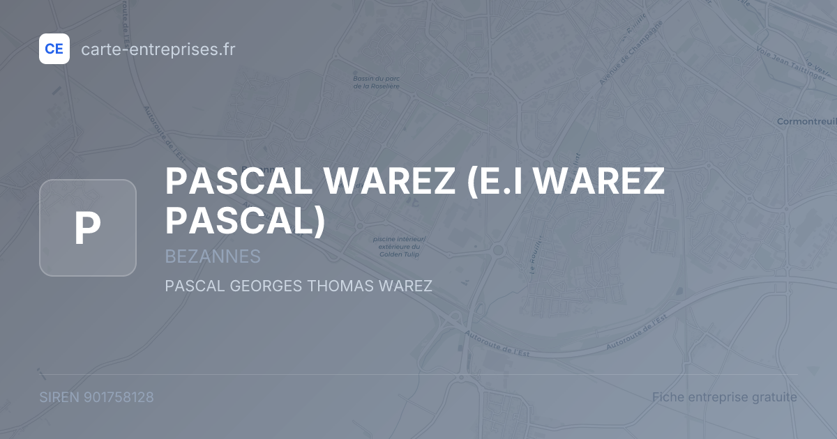 PASCAL WAREZ (E.I WAREZ PASCAL) — 901758128 — fiche entreprise