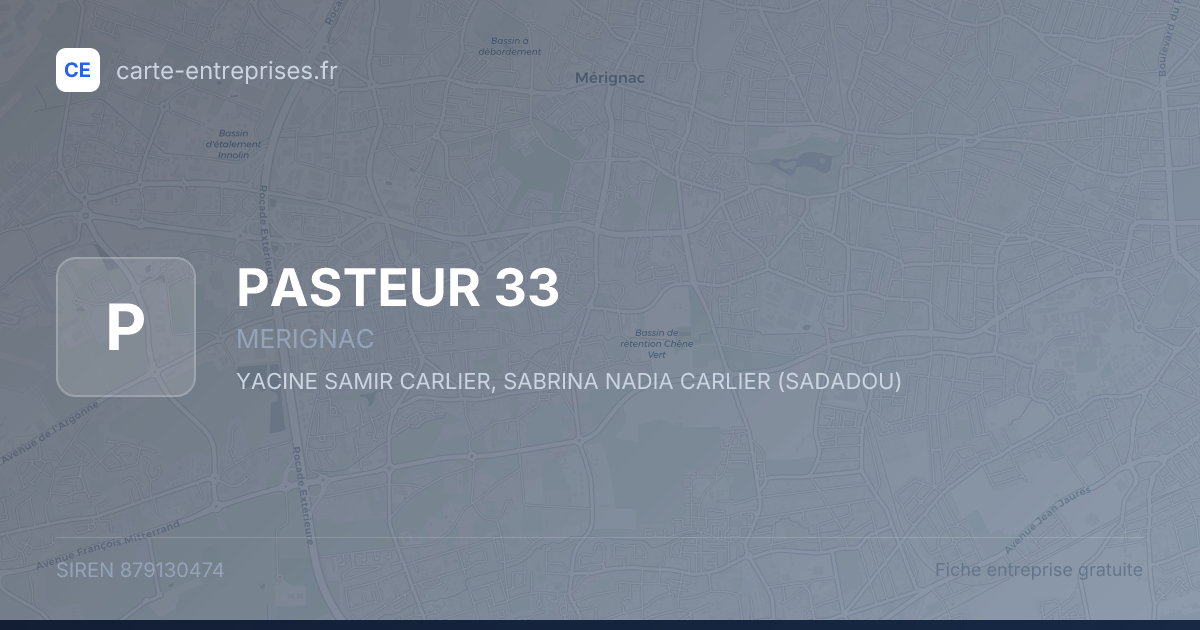 PASTEUR 33 — 879130474 — fiche entreprise