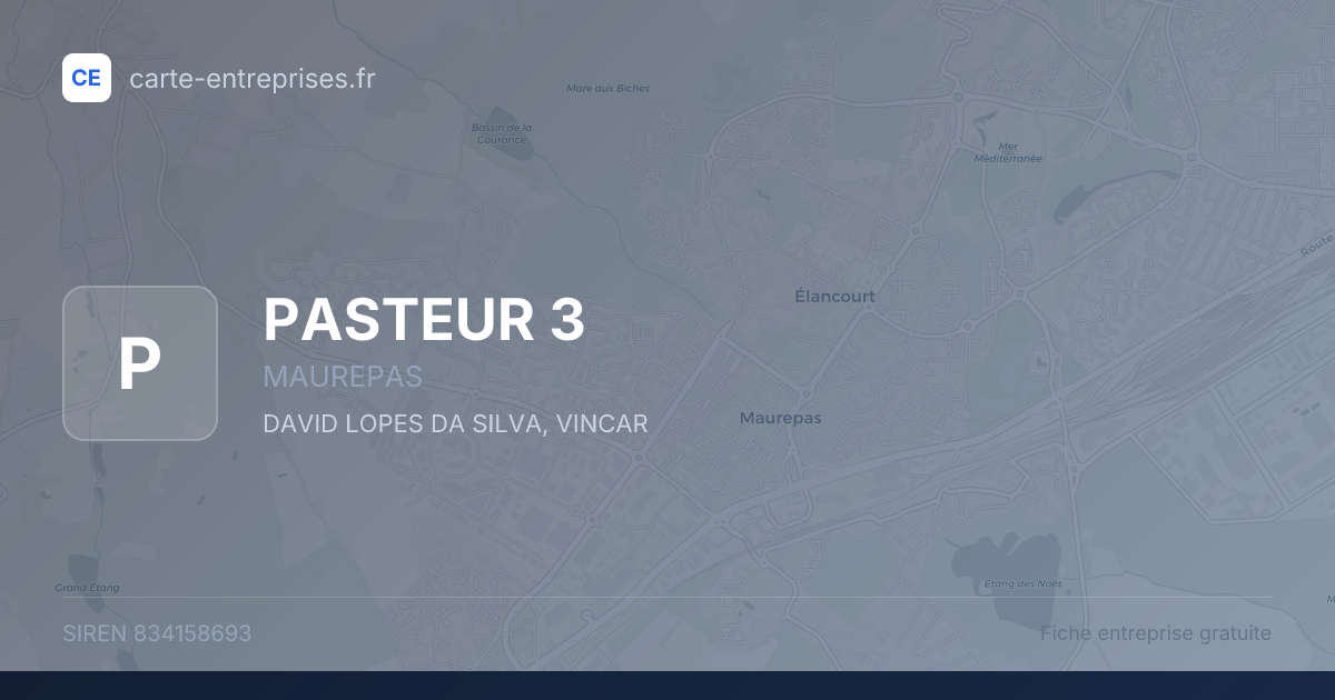 PASTEUR 3 — 834158693 — fiche entreprise