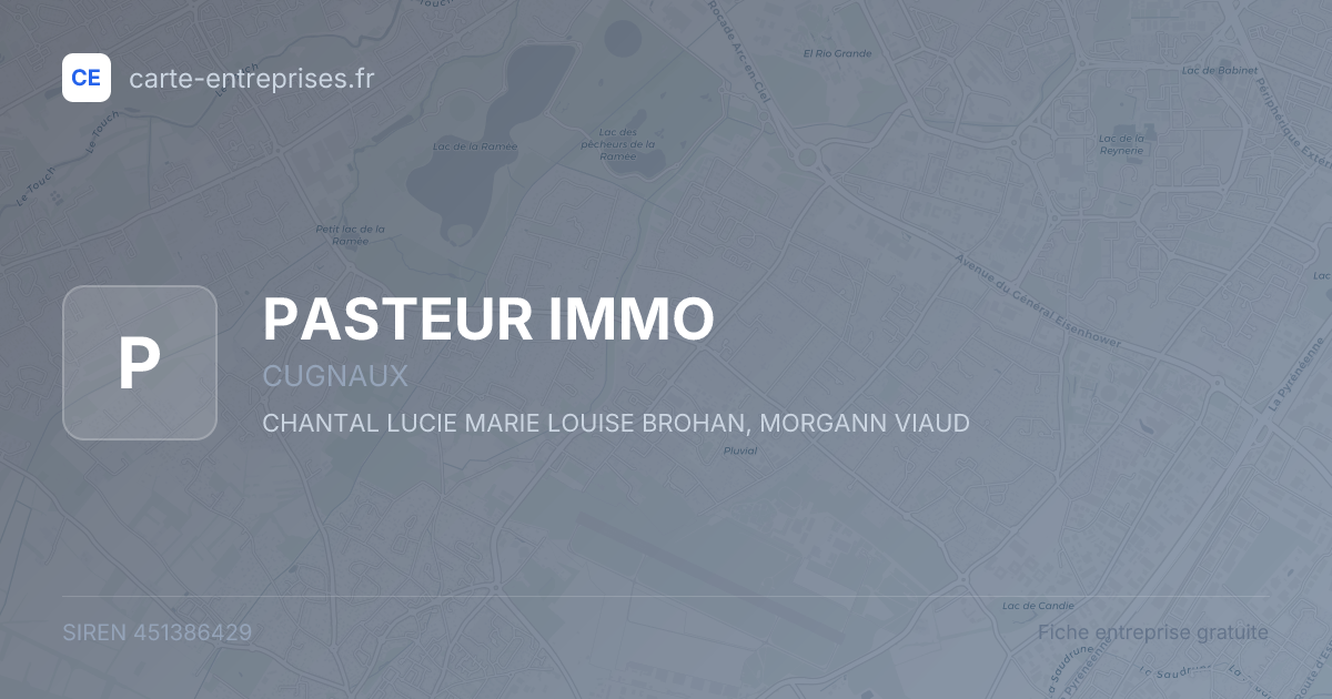 PASTEUR IMMO — 451386429 — fiche entreprise