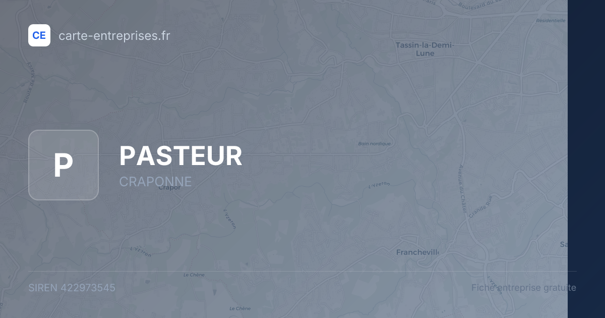 PASTEUR — 422973545 — fiche entreprise