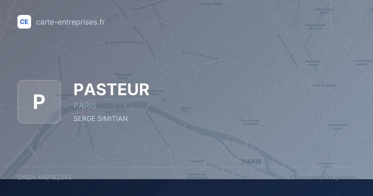 PASTEUR — 449762343 — fiche entreprise