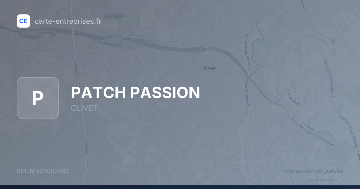 PATCH PASSION — 528002892 — fiche entreprise