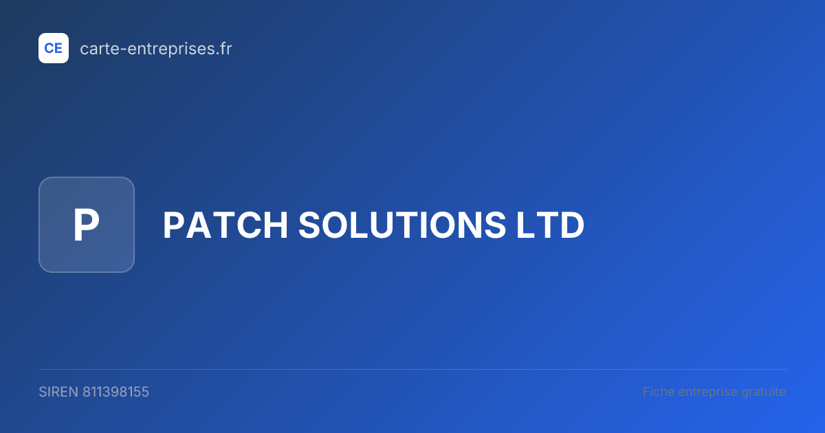 PATCH SOLUTIONS LTD — 811398155 — fiche entreprise