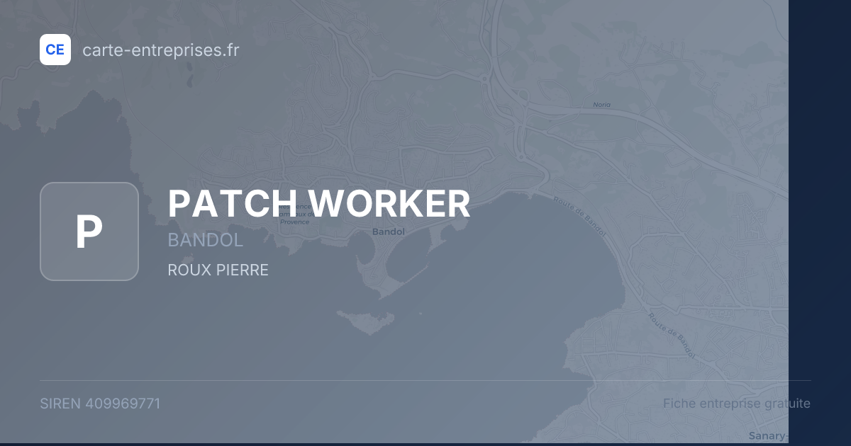 PATCH WORKER — 409969771 — fiche entreprise