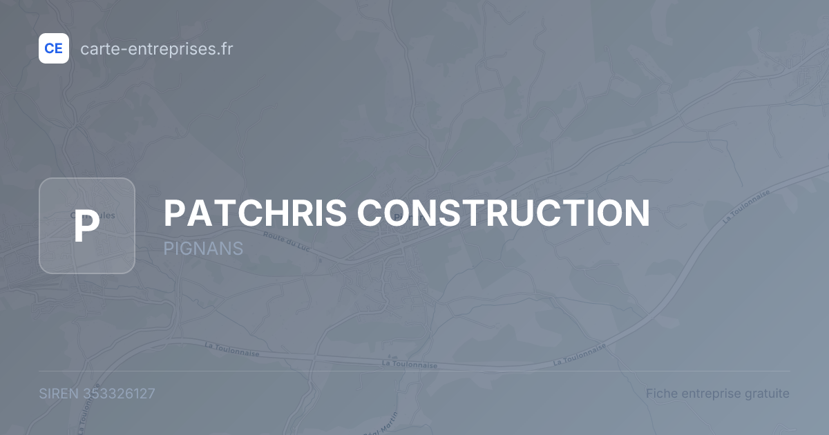 PATCHRIS CONSTRUCTION — 353326127 — fiche entreprise