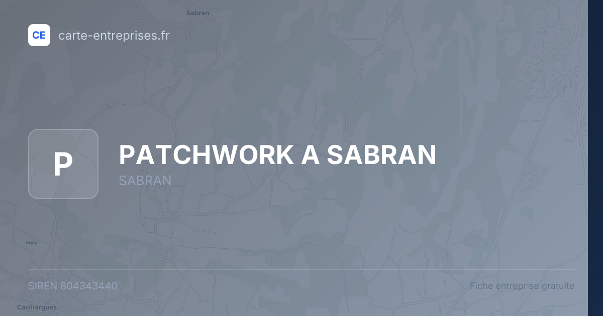 PATCHWORK A SABRAN — 804343440 — fiche entreprise