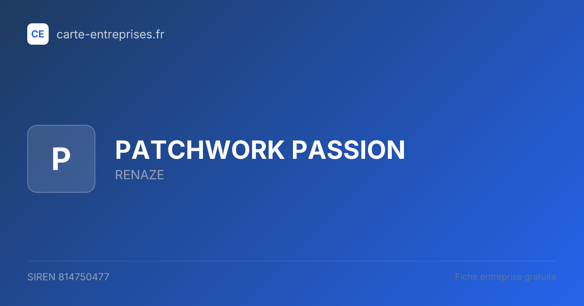 PATCHWORK PASSION — 814750477 — fiche entreprise