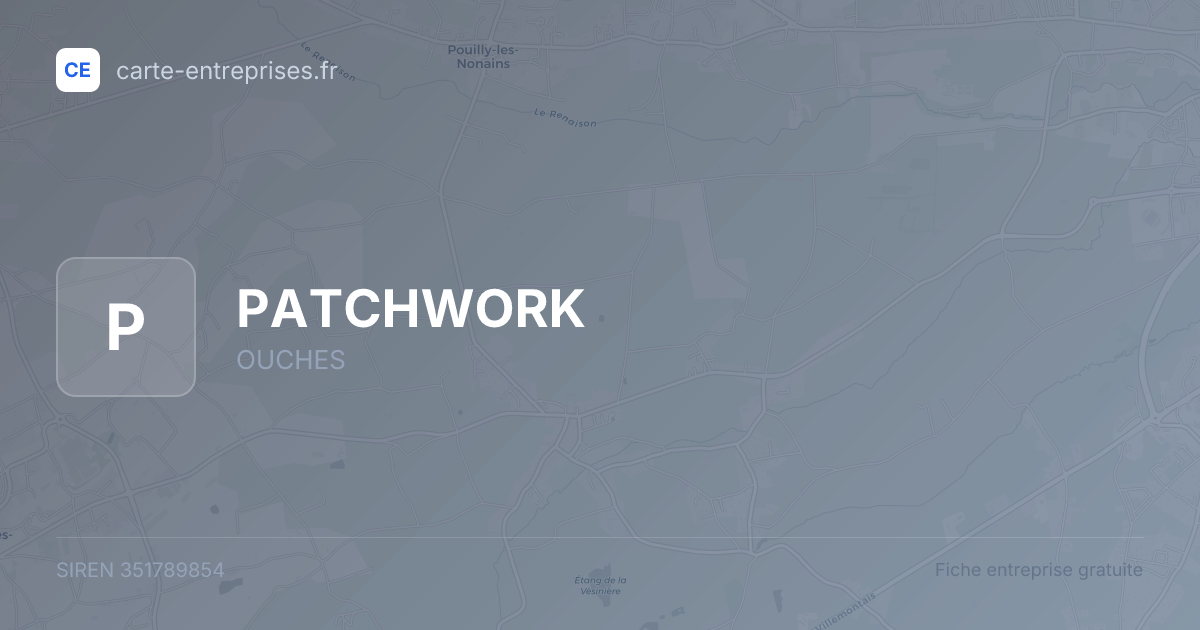 PATCHWORK — 351789854 — fiche entreprise